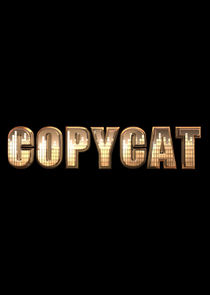 Copycat Ne Zaman?'