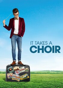 It Takes a Choir Ne Zaman?'