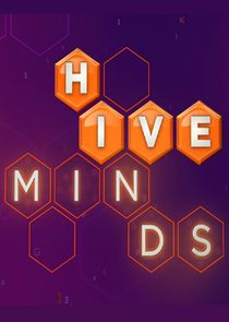 Hive Minds Ne Zaman?'