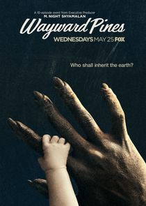 Wayward Pines Ne Zaman?'