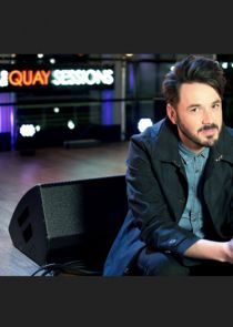 The Quay Sessions Ne Zaman?'
