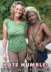 Kate Humble: Living with Nomads Ne Zaman?'