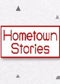 Hometown Stories Ne Zaman?'