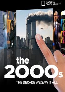 The 2000s: The Decade We Saw It All Ne Zaman?'