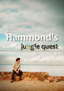 Richard Hammond's Jungle Quest Ne Zaman?'