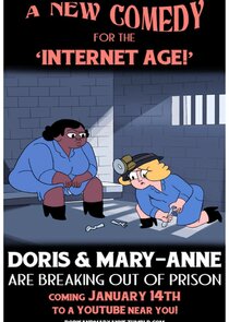 Doris & Mary-Anne Are Breaking Out of Prison Ne Zaman?'