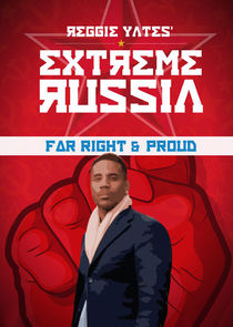 Reggie Yates' Extreme Russia Ne Zaman?'