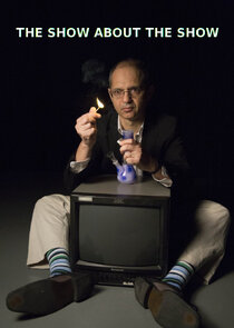 The Show About the Show Ne Zaman?'
