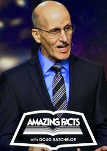 Amazing Facts with Doug Batchelor Ne Zaman?'