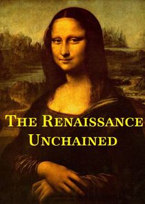 The Renaissance Unchained Ne Zaman?'