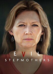 Evil Stepmothers Ne Zaman?'