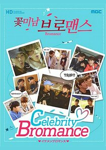 Celebrity Bromance Ne Zaman?'