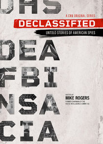 Declassified: Untold Stories of American Spies Ne Zaman?'