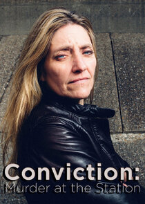 Conviction: Murder at the Station Ne Zaman?'