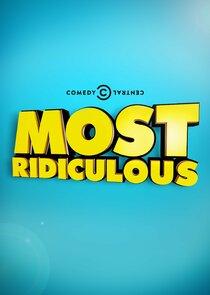 Most Ridiculous... Ne Zaman?'