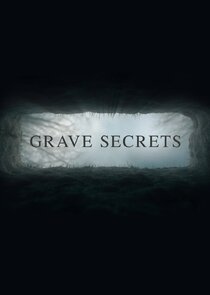Grave Secrets Ne Zaman?'