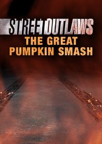 Street Outlaws: The Great Pumpkin Smash Ne Zaman?'