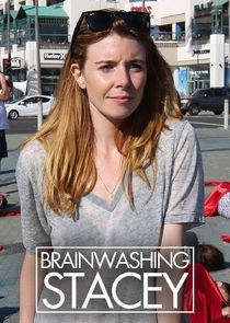 Brainwashing Stacey Ne Zaman?'