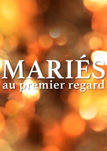 Mariés au premier regard Ne Zaman?'