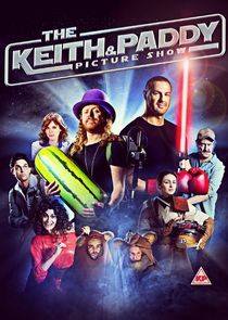 The Keith and Paddy Picture Show Ne Zaman?'