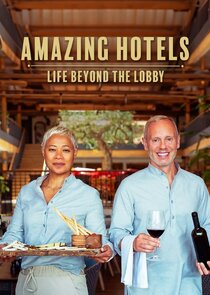 Amazing Hotels: Life Beyond the Lobby Ne Zaman?'