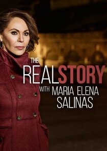 The Real Story with Maria Elena Salinas Ne Zaman?'