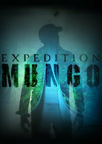 Expedition Mungo Ne Zaman?'