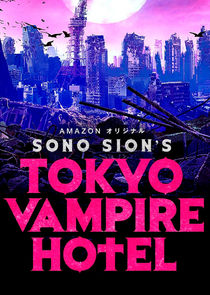 Tokyo Vampire Hotel Ne Zaman?'