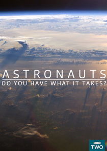 Astronauts: Do You Have What It Takes? Ne Zaman?'