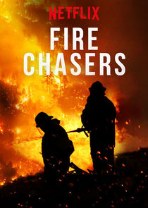 Fire Chasers Ne Zaman?'