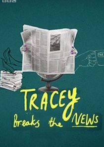 Tracey Breaks the News Ne Zaman?'