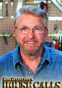 Ron Hazelton's HouseCalls Ne Zaman?'