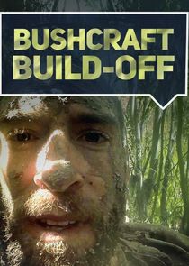 Bushcraft Build-Off Ne Zaman?'