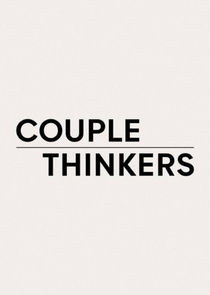Couple Thinkers Ne Zaman?'
