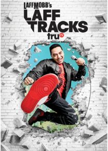 Laff Mobb's Laff Tracks Ne Zaman?'