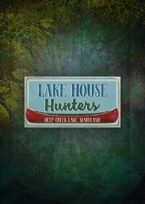 Lake House Hunters Ne Zaman?'