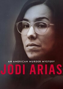 Jodi Arias: An American Murder Mystery Ne Zaman?'