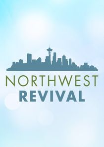 Northwest Revival Ne Zaman?'