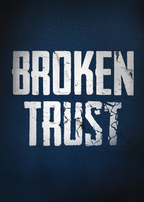 Broken Trust Ne Zaman?'