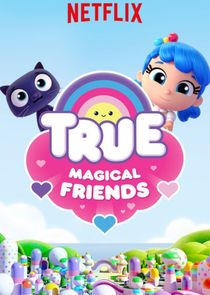 True: Magical Friends Ne Zaman?'