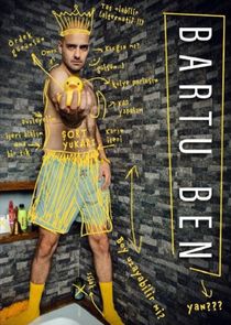 Bartu Ben Ne Zaman?'