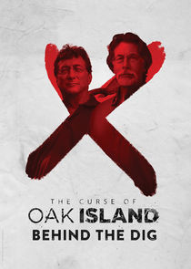 The Curse of Oak Island: Behind the Dig Ne Zaman?'