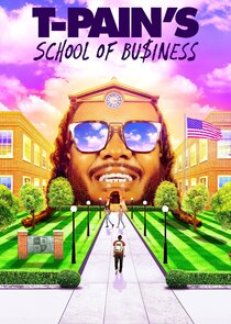 T-Pain's School of Business Ne Zaman?'