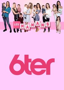 Les Mamans Ne Zaman?'