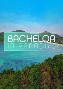 Bachelor in Paradise Ne Zaman?'