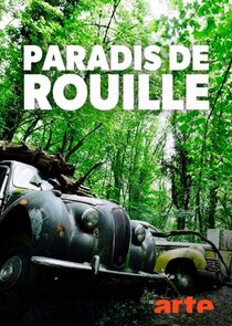 Paradis de rouille Ne Zaman?'