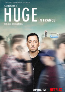 Huge in France Ne Zaman?'