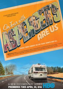 On Tour with Asperger's Are Us Ne Zaman?'