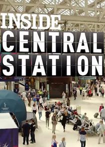 Inside Central Station Ne Zaman?'