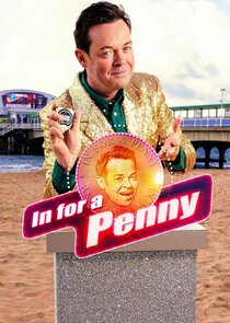 In for a Penny Ne Zaman?'